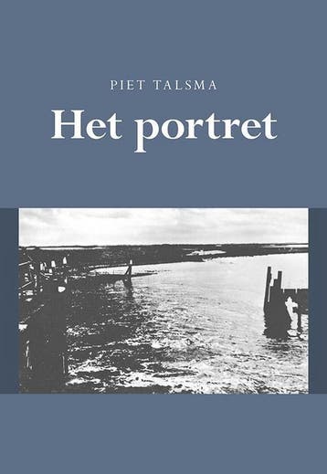 Het portret - Piet Talsma 9789463651950, Verzenden, Gelezen, Piet Talsma