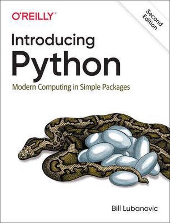 Introducing Python Modern Computing in Simple, 9781492051367, Boeken, Studieboeken en Cursussen, Zo goed als nieuw, HBO, Verzenden