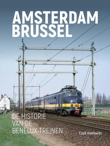 Amsterdam - Brussel / NVBS boekenreeks / 52 - Cock Koelewijn, Boeken, Hobby en Vrije tijd, Verzenden, Zo goed als nieuw, Cock Koelewijn