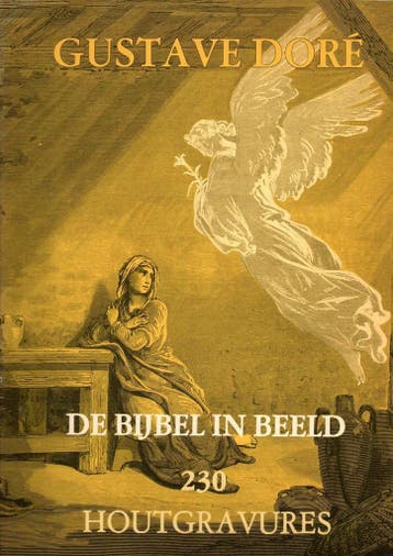 De Bijbel in beeld - Doré Gustave 9789062216611, Boeken, Verzenden, Gelezen, Doré Gustave