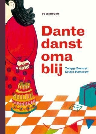 Dante danst oma blij - Twiggy Bossuyt 9789058388919, Verzenden, Gelezen, Twiggy Bossuyt