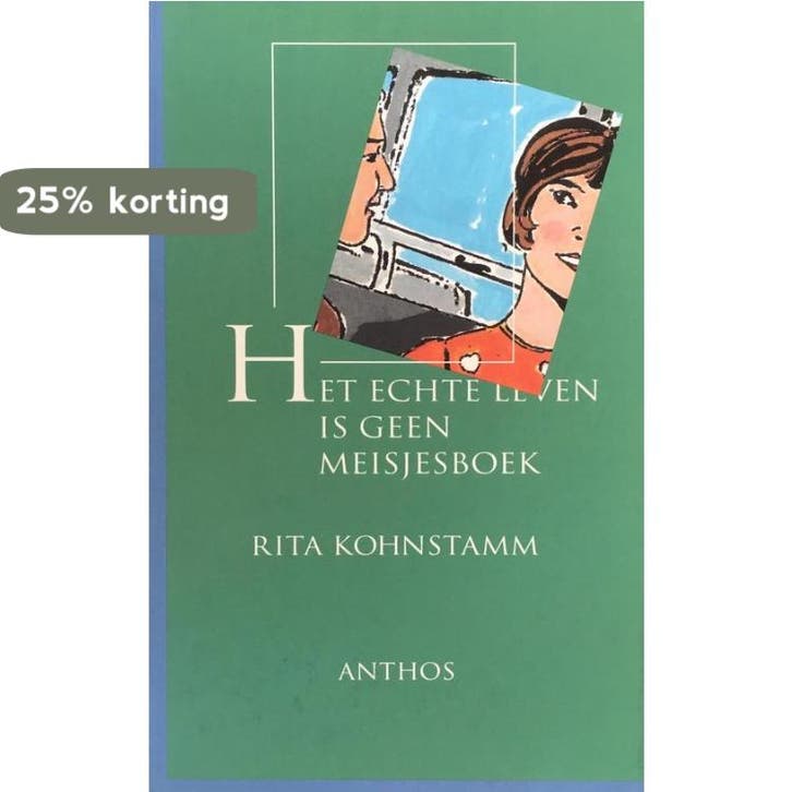 ECHTE LEVEN IS GEEN MEISJESBOEK - R. Kohnstamm 9789060748718, Boeken, Gezondheid, Dieet en Voeding, Gelezen, Verzenden