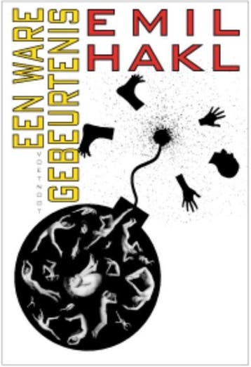 Een ware gebeurtenis - Emil Hakl 9789491738203, Verzenden, Gelezen, Emil Hakl