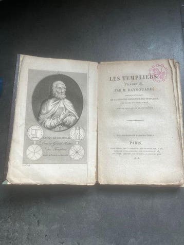 François-Juste-Marie Raynouard - Les Templiers - 1815