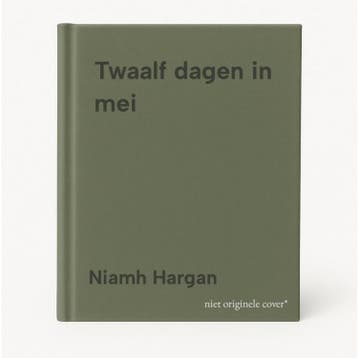 Twaalf dagen in mei - Niamh Hargan 9789049206055, Verzenden, Gelezen, Niamh Hargan