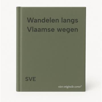 Wandelen langs Vlaamse wegen - SVE 9789020931389, Verzenden, Gelezen, SVE