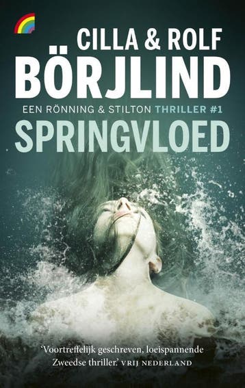 Springvloed / Rönning & Stilton serie / 1 9789041715531, Verzenden, Zo goed als nieuw, Cilla Börjlind
