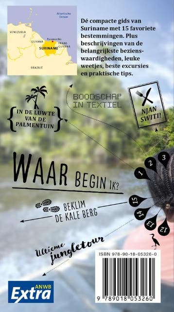 Suriname / ANWB Extra 9789018053260 Angela Heetvelt, Verzenden, Zo goed als nieuw, Angela Heetvelt