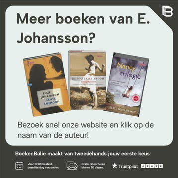 Nancy / Nancy-trilogie / 3 - E. Johansson 9789044501650, Verzenden, Gelezen, E. Johansson