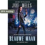 Blauwe maan / Kate Prospero-serie / 2 9789026137891, Boeken, Verzenden, Gelezen, Jaye Wells