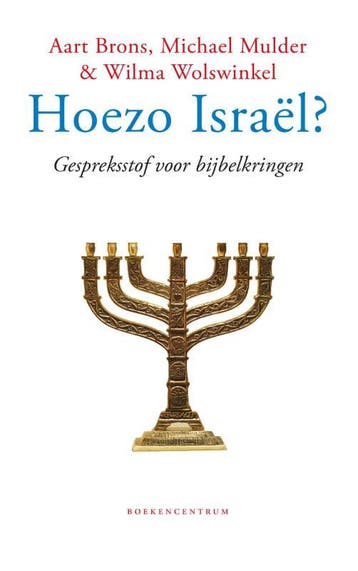Hoezo Israël? - Aart Brons 9789023970569, Verzenden, Zo goed als nieuw, Aart Brons