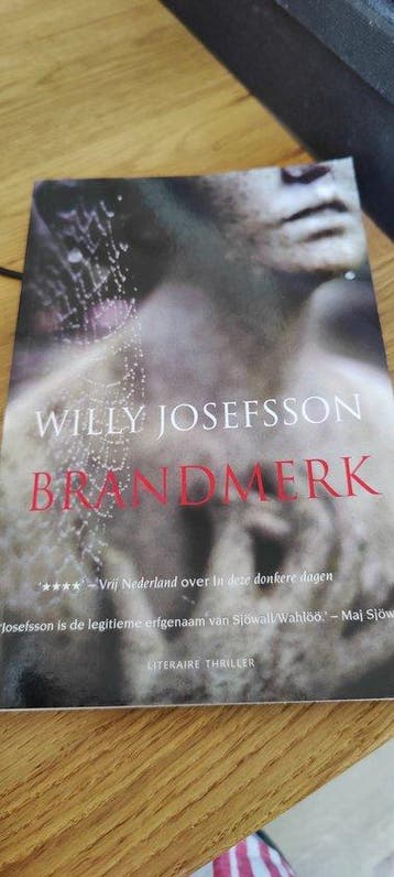 Brandmerk - Willy Josefsson - Willy Josefsson 9789044981315, Verzenden, Gelezen, Willy Josefsson