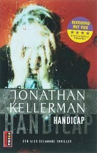 Handicap - Jonathan Kellerman 9789021005478, Verzenden, Gelezen, Jonathan Kellerman