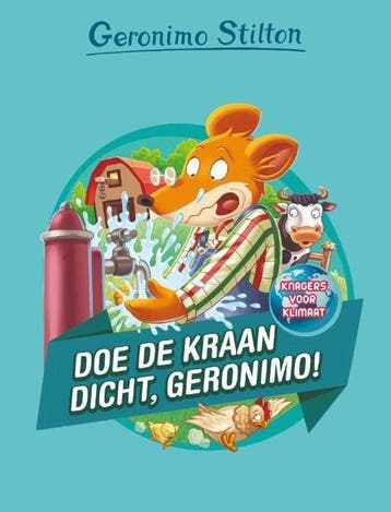 Knagers voor klimaat  -   Doe de kraan dicht, Geronimo!, Boeken, Ophalen of Verzenden, Nieuw
