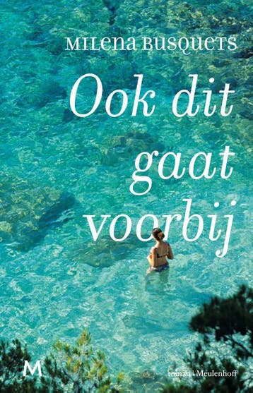 Ook dit gaat voorbij - Milena Busquets 9789029091558, Verzenden, Gelezen, Milena Busquets