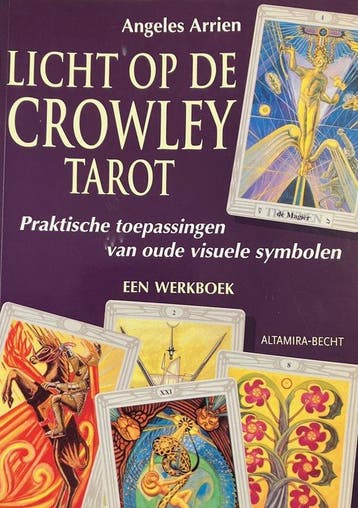 Licht op de Crowley-tarot - Angeles Arrien - 9789023008118 -, Verzenden, Nieuw