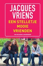 Een stelletje mooie vrienden 9789000345731 Jacques Vriens, Boeken, Kinderboeken | Jeugd | 10 tot 12 jaar, Verzenden, Gelezen, Jacques Vriens