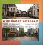 Winschoten verandert | 9789033008108 | SMIT, B. & JALINK, R., Boeken, Zo goed als nieuw, SMIT, B. & JALINK, R.