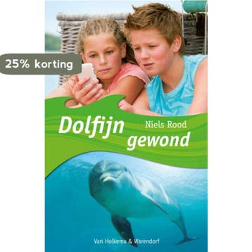 Dolfijn gewond - Niels Rood 9789000324088, Verzenden, Gelezen, Niels Rood
