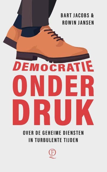 Democratie Onder Druk | Bart Jacobs-Rowin Jansen | Nieuw, Ophalen of Verzenden, Nieuw, Bart Jacobs-Rowin Jansen