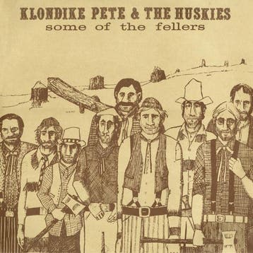 Lp - Klondike Pete & The Huskies - Some Of The Fellers, Verzenden, Nieuw in verpakking