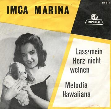vinyl single 7 inch - Imca Marina - Lass Mein Herz Nicht..., Verzenden, Zo goed als nieuw, 7 inch, Pop