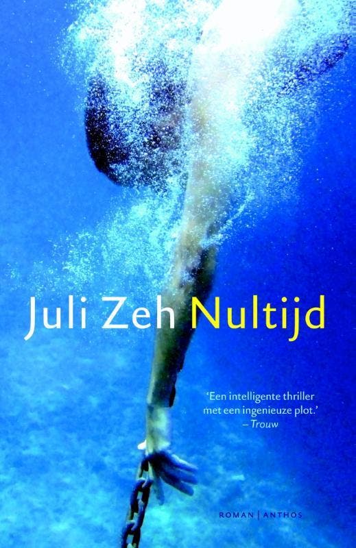 Nultijd 9789041425690 Juli Zeh, Boeken, Romans, Zo goed als nieuw, Verzenden