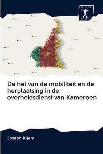 9786200942272 De hel van de mobiliteit en de herplaatsing..., Verzenden, Nieuw, Joseph Kijem