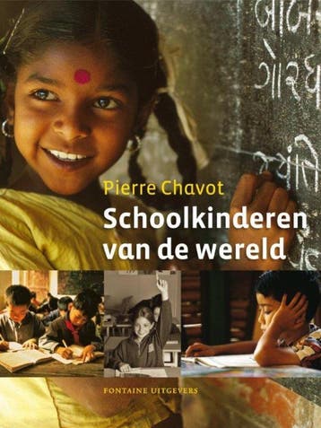 Schoolkinderen van de wereld - Pierre Chabot 9789059563643, Boeken, Verzenden, Zo goed als nieuw, Pierre Chabot