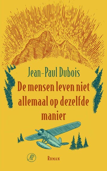 De mensen leven niet allemaal op dezelfde manier (Nieuw), Verzenden, Nieuw, Jean-Paul Dubois