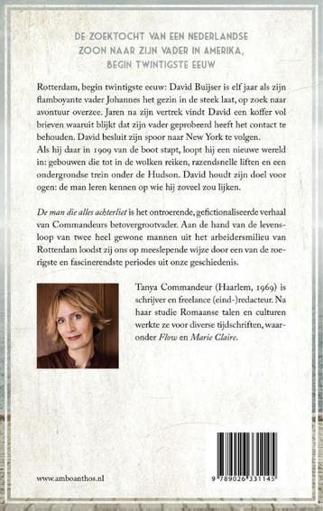 De man die alles achterliet 9789026337253 Tanya Commandeur, Verzenden, Zo goed als nieuw, Tanya Commandeur