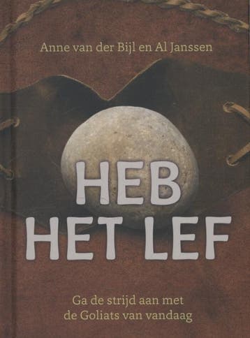 HEB HET LEF - Anne van der Bijl 9789033800351, Verzenden, Zo goed als nieuw, Anne van der Bijl