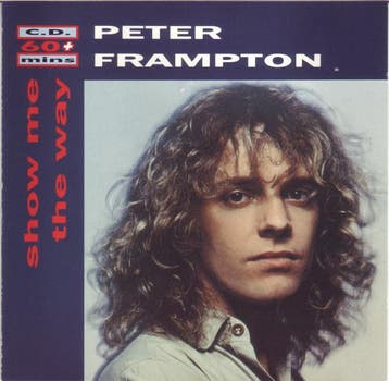 cd - Peter Frampton - Show Me The Way, Verzenden, Zo goed als nieuw