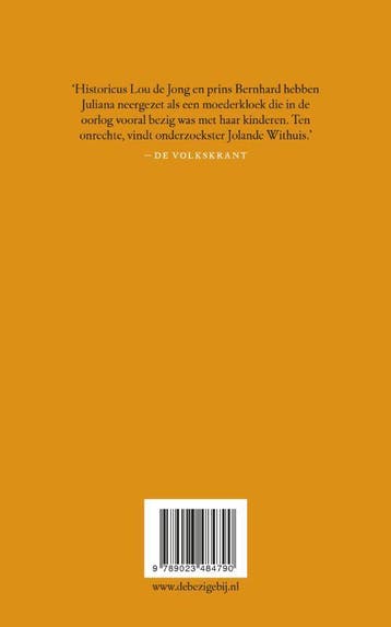 Julianas vergeten oorlog 9789023484790 Jolande Withuis, Boeken, Verzenden, Zo goed als nieuw, Jolande Withuis