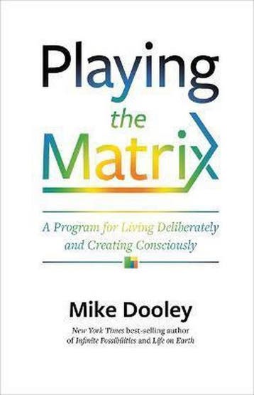 Playing the Matrix - Mike Dooley 9781401950606, Boeken, Verzenden, Gelezen, Mike Dooley