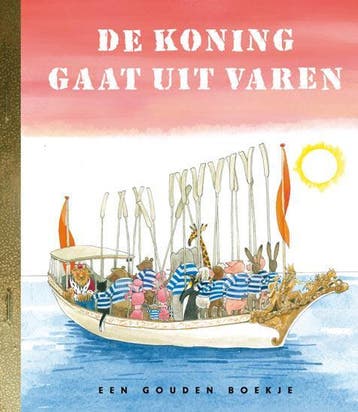 De koning gaat uit varen / Gouden Boekjes - Koos Meinderts, Verzenden, Zo goed als nieuw, Koos Meinderts