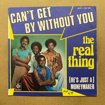 Real Thing, The – Cant Get By Without You / (Hes Just A) M, Ophalen of Verzenden, Nieuw in verpakking