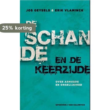 De schande en de keerzijde 9789461313447 Jos Geysels, Boeken, Verzenden, Gelezen, Jos Geysels