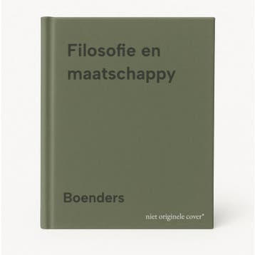 Filosofie en maatschappy - Boenders 9789002128271, Verzenden, Gelezen, Boenders