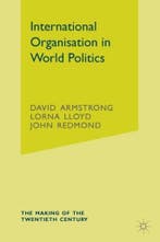 International Organisation in World Politics 9781403903037, Verzenden, Gelezen, David Armstrong