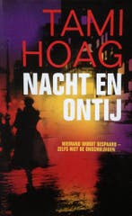 Nacht en ontij 9789085640660 Tami Hoag, Boeken, Verzenden, Gelezen, Tami Hoag