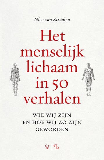 9789463824323 Het menselijk lichaam in 50 verhalen, Verzenden, Nieuw, Nico van Straalen