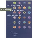 Biografisch woordenboek Gelderland / 1 9789065505873, Verzenden, Gelezen