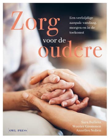 Zorg voor de oudere 9789464788266 Annelies Noben, Boeken, Verzenden, Zo goed als nieuw, Annelies Noben