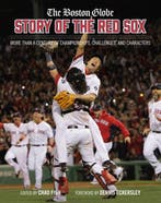 9780762482078 The Boston Globe Story of the Red Sox, Verzenden, Nieuw, Chad Finn