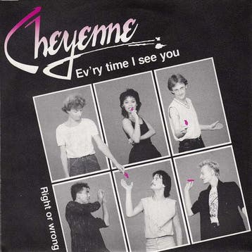 Cheyenne - Evry Time I See You, Ophalen of Verzenden, Gebruikt