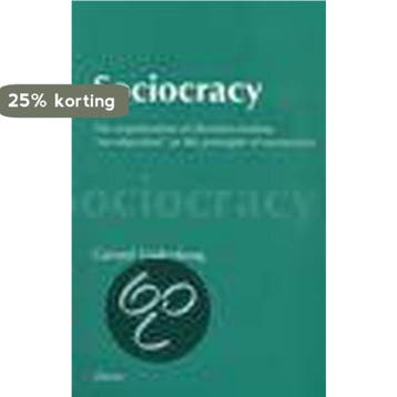 Sociocracy. The organization of decision-making., Verzenden, Gelezen, G. Endenburg