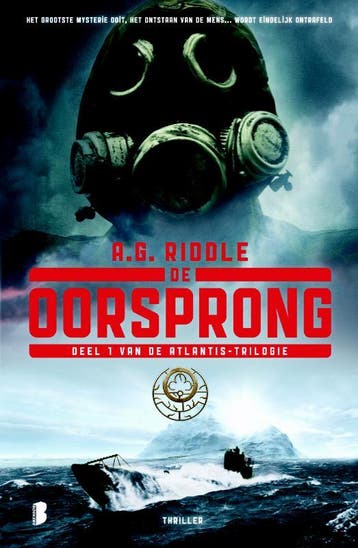 De oorsprong / Atlantis / 1 - A.G. Riddle 9789022572603, Verzenden, Gelezen, A.G. Riddle