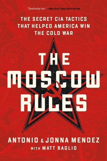 9781541762183 The Moscow Rules The Secret CIA Tactics Tha..., Verzenden, Gelezen, Antonio J Mendez