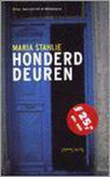 HONDERD DEUREN GOEDKOPE ED - Maria Stahlie 9789053338827, Verzenden, Gelezen, Maria Stahlie